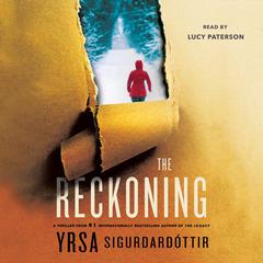 The Reckoning: A Thriller Audiobook, by Yrsa Sigurdardottir