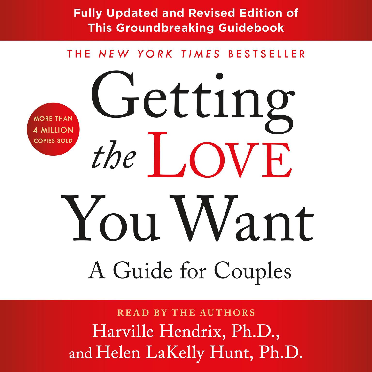 Getting the Love You Want: A Guide for Couples: Third Edition: A Guide for Couples Audiobook, by Harville Hendrix
