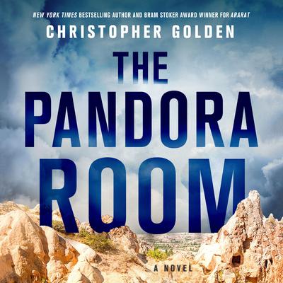 The Pandora Room: A Novel Audiobook, by Christopher Golden