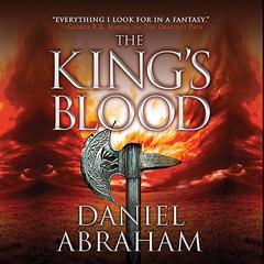 The King's Blood Audiobook, by Daniel Abraham