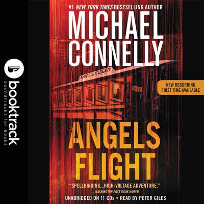 Angels Flight: Booktrack Edition Audiobook, by 
