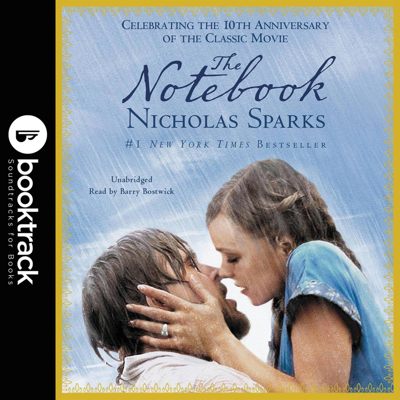 The Notebook: Booktrack Edition: Booktrack Edition Audiobook, by Nicholas Sparks