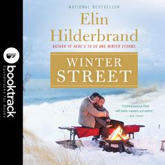 Winter Street: Booktrack Edition Audiobook, by Elin Hilderbrand