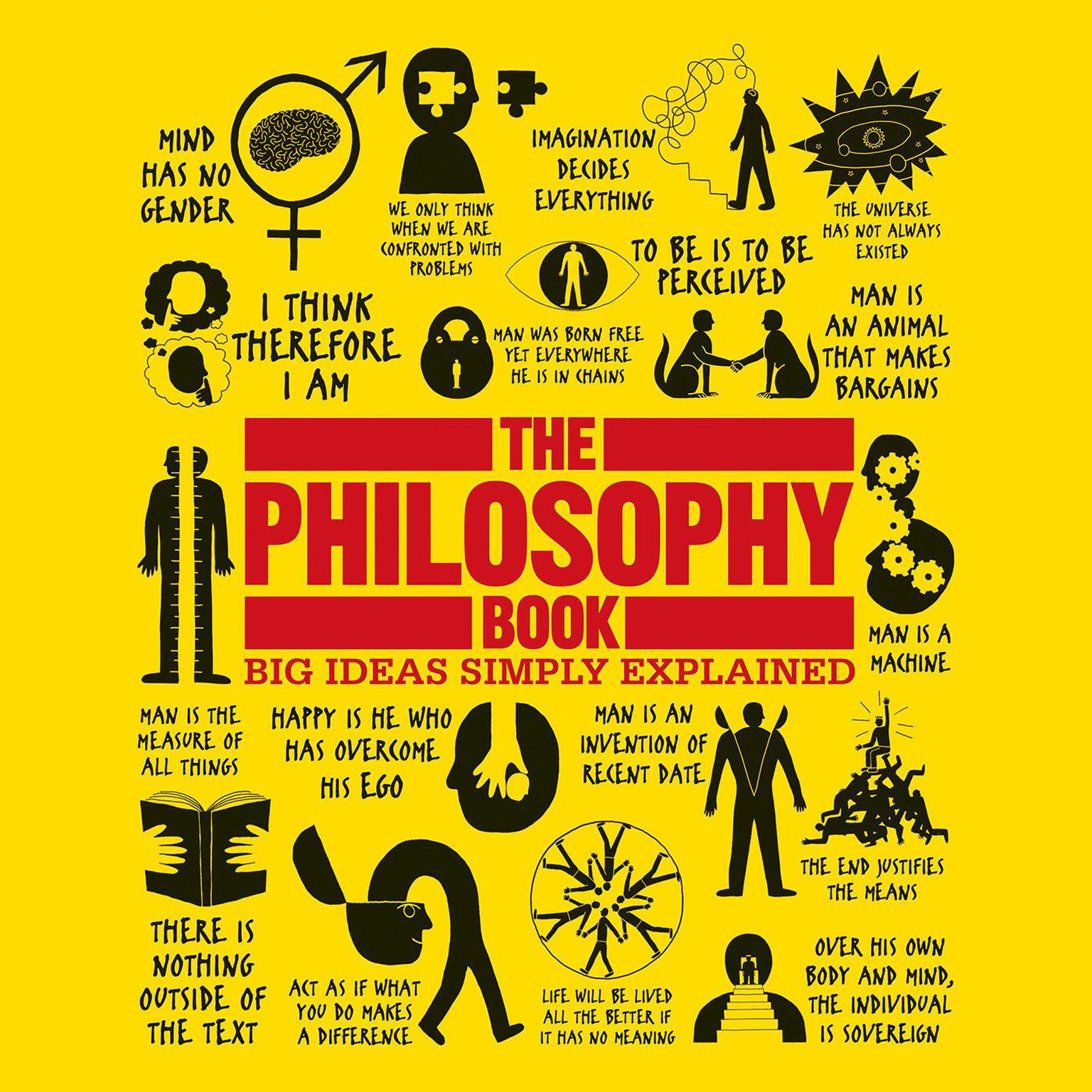 The Philosophy Book: Big Ideas Simply Explained Audiobook, by Author Info Added Soon