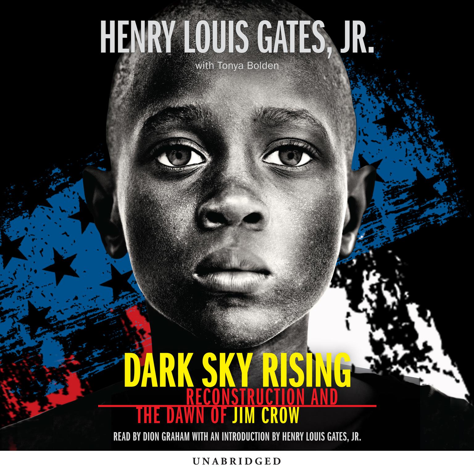 Dark Sky Rising: Reconstruction and the Dawn of Jim Crow Audiobook, by Henry Louis Gates
