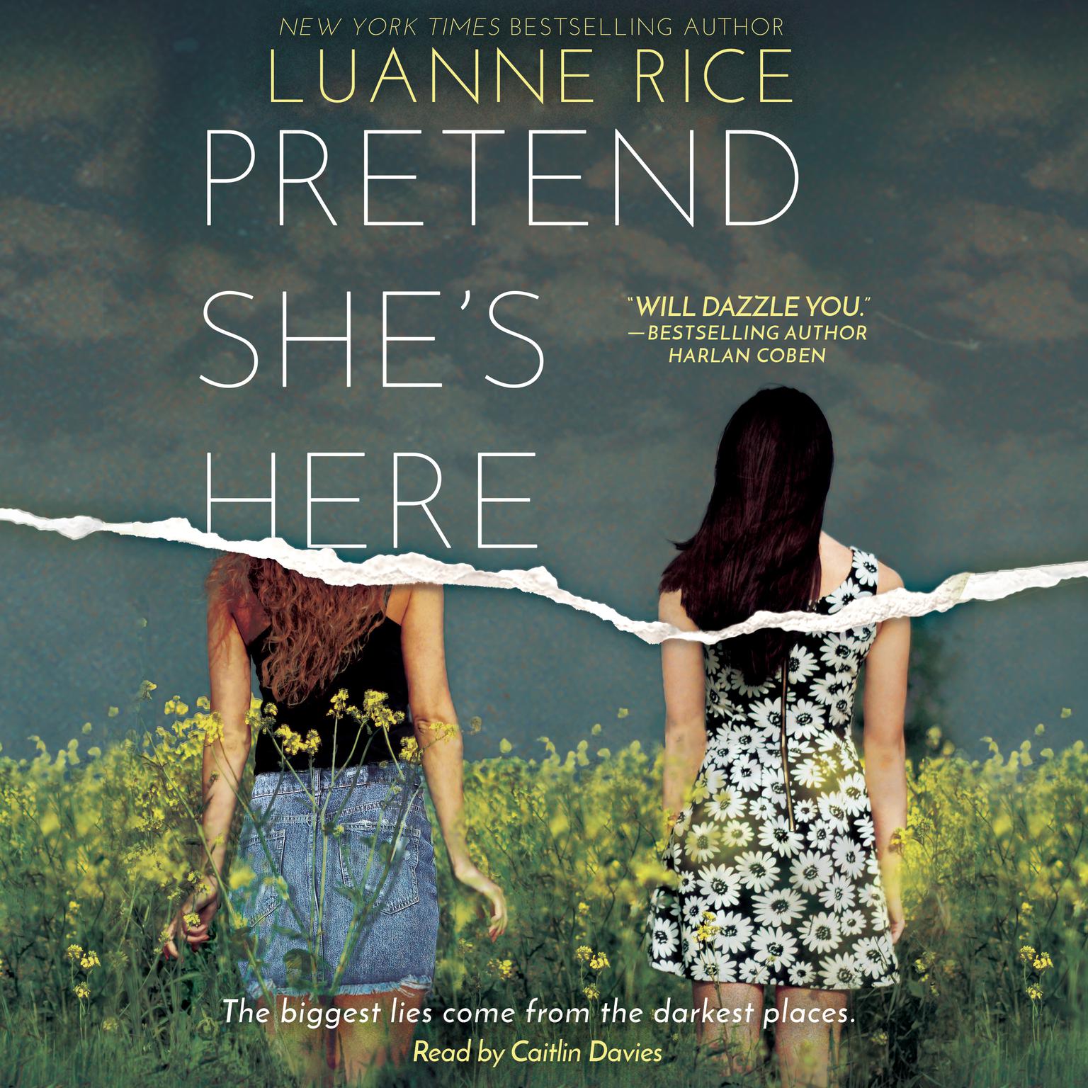 Pretend She’s Here Audiobook, by Luanne Rice