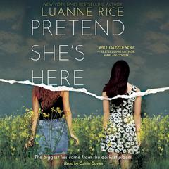 Pretend She’s Here Audiobook, by 
