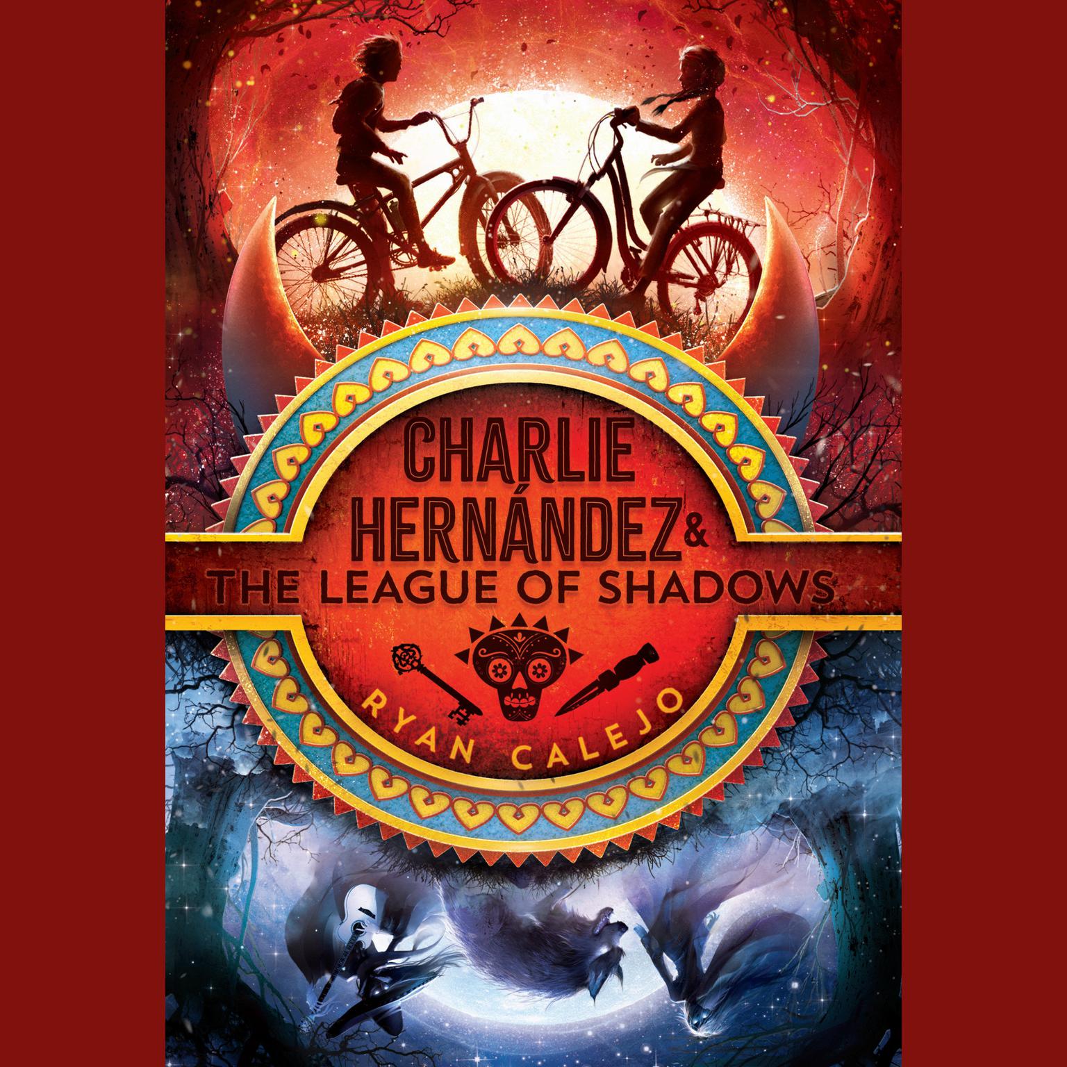 Charlie Hernández & the League of Shadows Audiobook, by Ryan Calejo