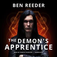The Demon’s Apprentice Audiobook, by Ben Reeder