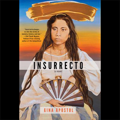 Insurrecto Audiobook, by Gina Apostol