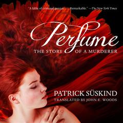 Perfume: The Story of a Murderer Audiobook, by Patrick Süskind