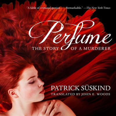 Perfume: The Story of a Murderer Audiobook, by 