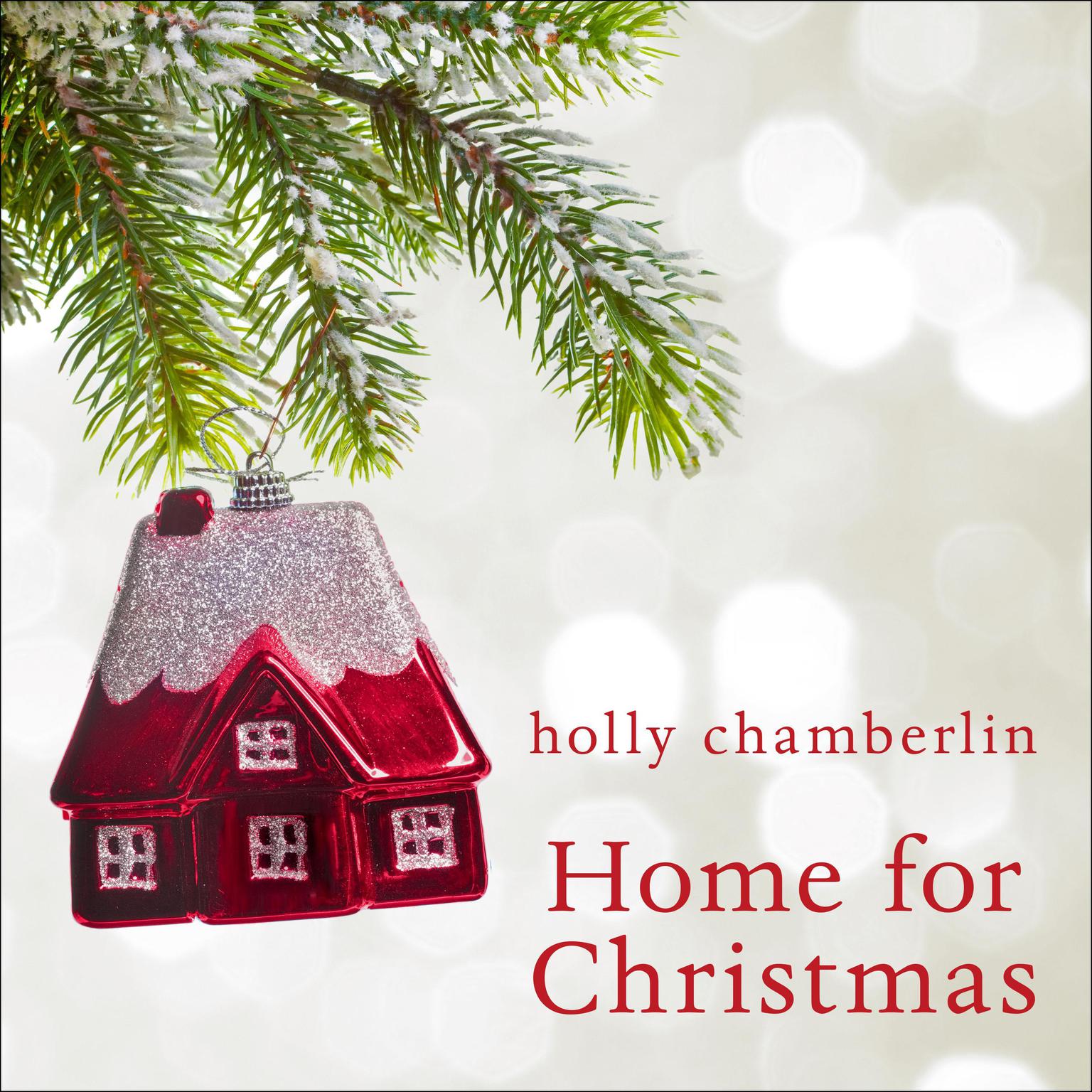 Home for Christmas Audiobook, by Holly Chamberlin