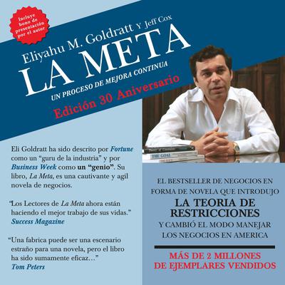 La Meta: Un Proceso de Mejor Continua Audiobook, by Eliyahu M. Goldratt