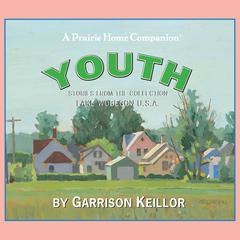 Lake Wobegon U.S.A.: Youth Audiobook, by Garrison Keillor