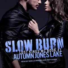 Slow Burn Audiobook, by Autumn Jones Lake