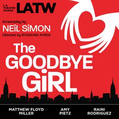 The Goodbye Girl Audiobook, by Neil Simon