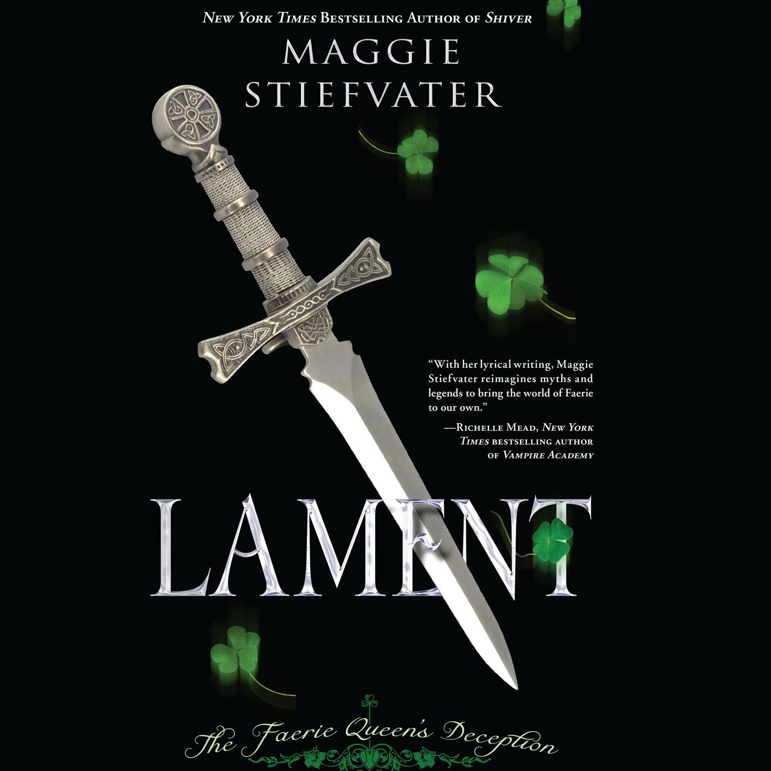 Lament: The Faerie Queens Deception Audiobook, by Maggie Stiefvater