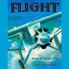 Flight Audiobook, by Robert Burleigh