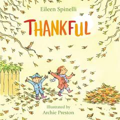 Thankful Audiobook, by Eileen Spinelli