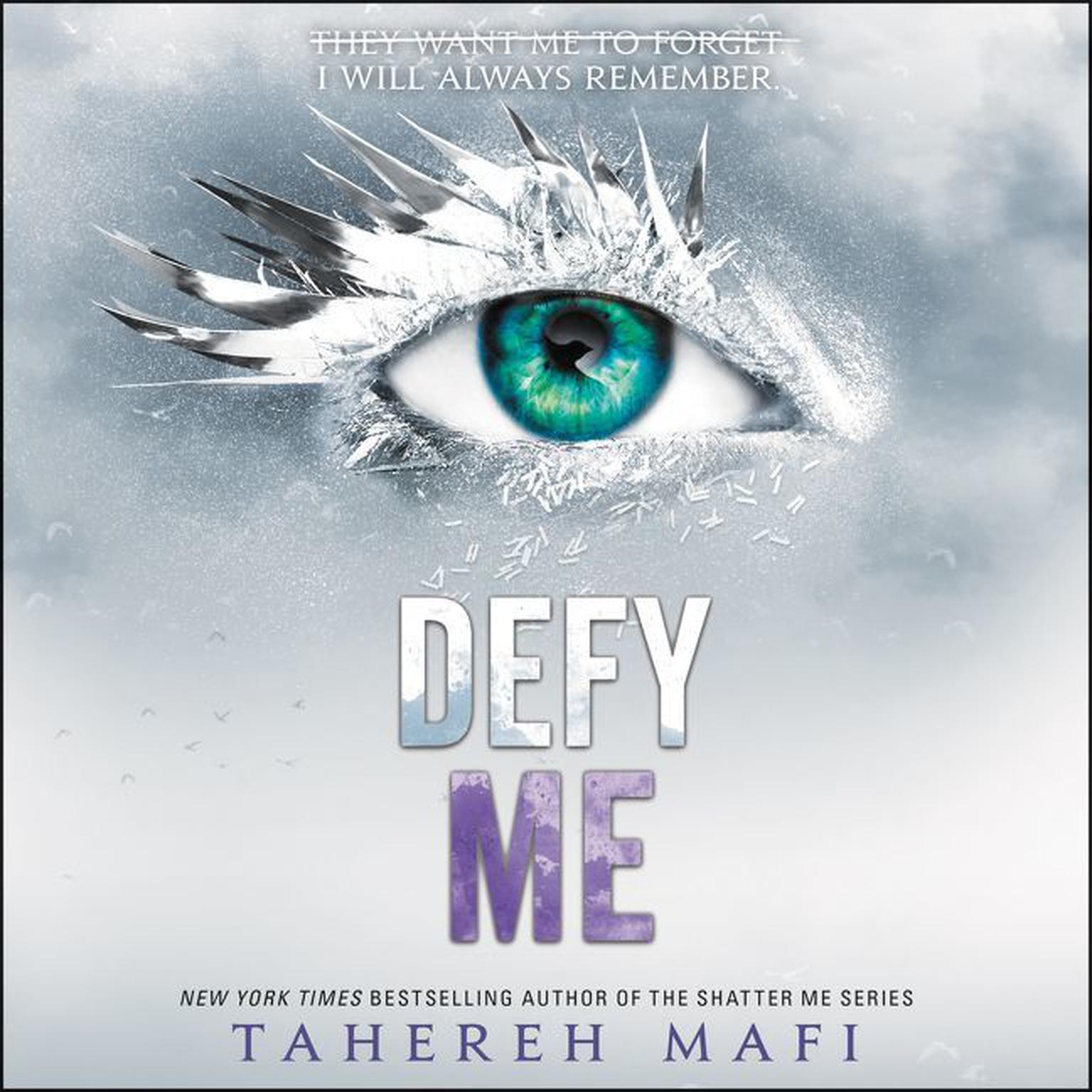 Defy Me Audiobook, by Tahereh Mafi