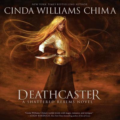 Deathcaster Audiobook, by Cinda Williams Chima
