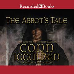The Abbot's Tale Audiobook, by Conn Iggulden