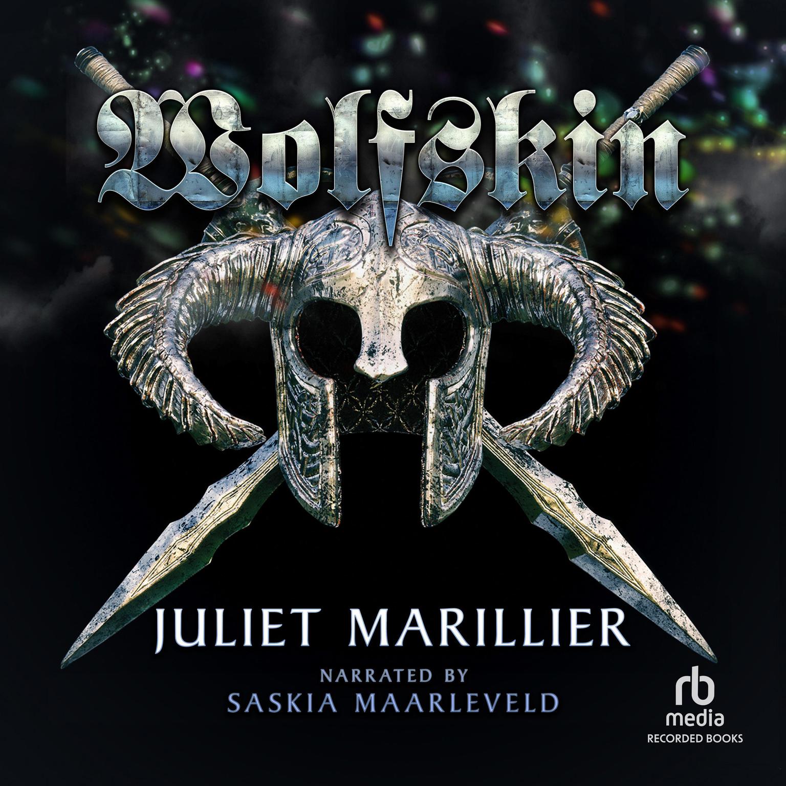 Wolfskin Audiobook, by Juliet Marillier