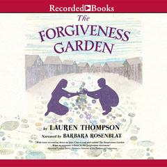 The Forgiveness Garden Audiobook, by Lauren Thompson