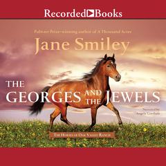 The Georges and the Jewels Audiobook, by Jane Smiley