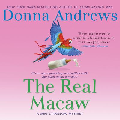The Real Macaw Audiobook, by Donna Andrews