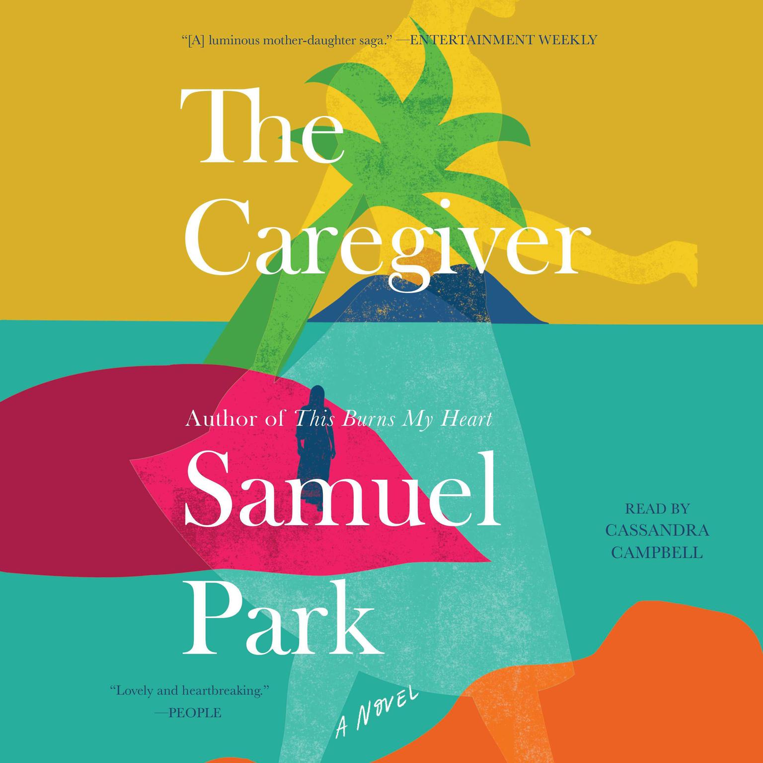 The Caregiver Audiobook, by Samuel Park