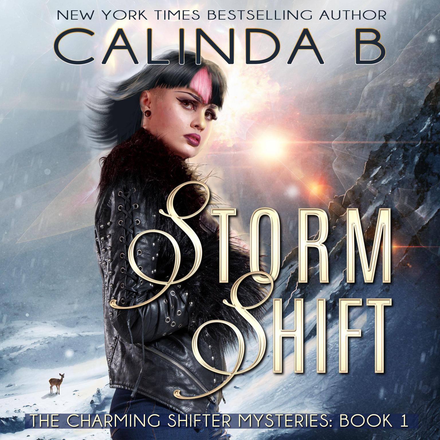 Storm Shift: Book 1 in the Charming Shifter Mysteries Audiobook, by Calinda B