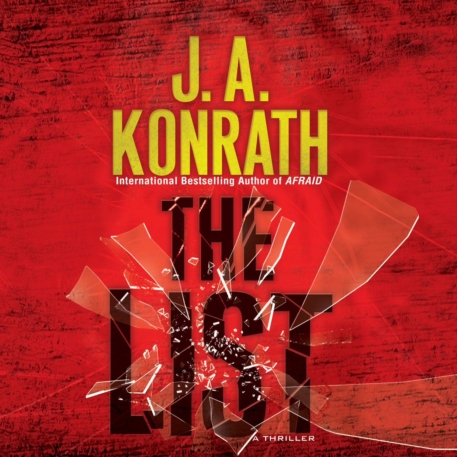 The List Audiobook, by J. A. Konrath
