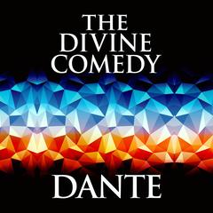 The Divine Comedy Audiobook, by Dante Alighieri