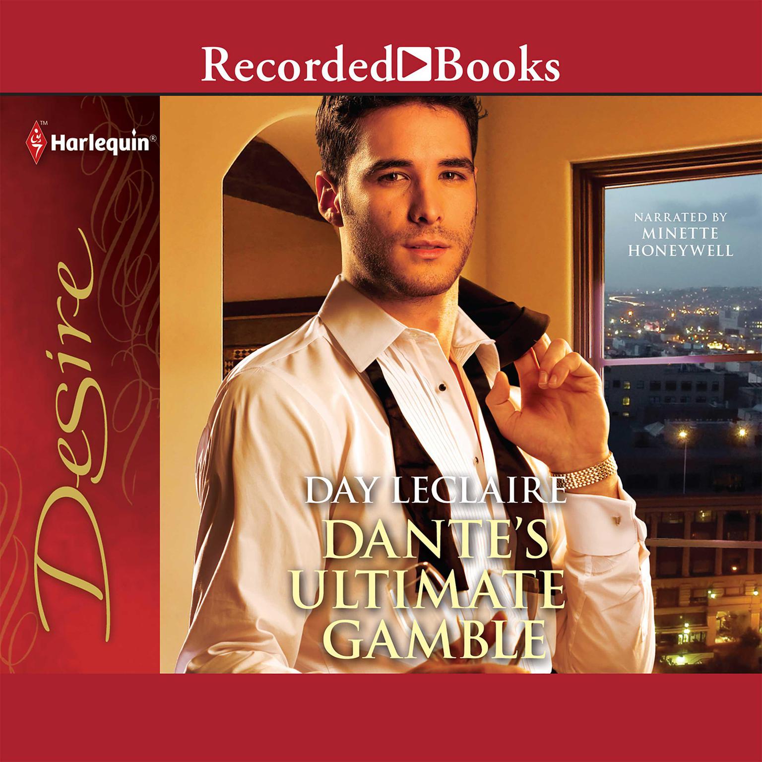 Dantes Ultimate Gamble Audiobook, by Day Leclaire
