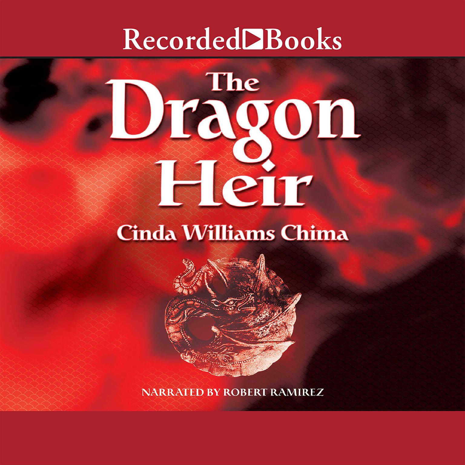 Dragon Heir Audiobook, by Cinda Williams Chima