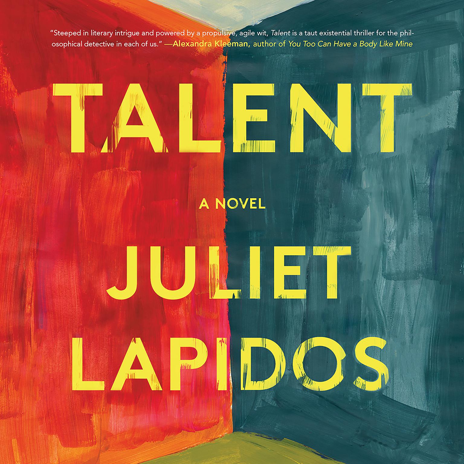 Talent Audiobook, by Juliet Lapidos