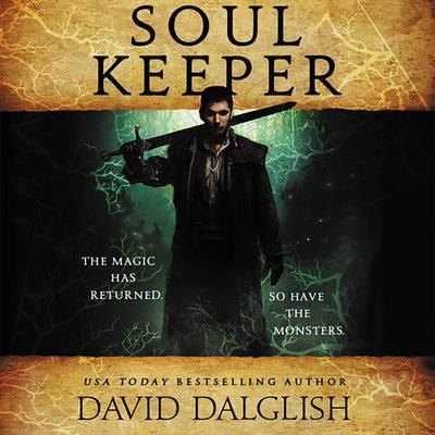Soulkeeper Audiobook, by David Dalglish