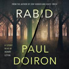 Rabid: A Mike Bowditch Short Mystery Audiobook, by Paul Doiron