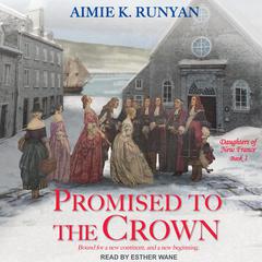 Promised to the Crown Audiobook, by Aimie K. Runyan
