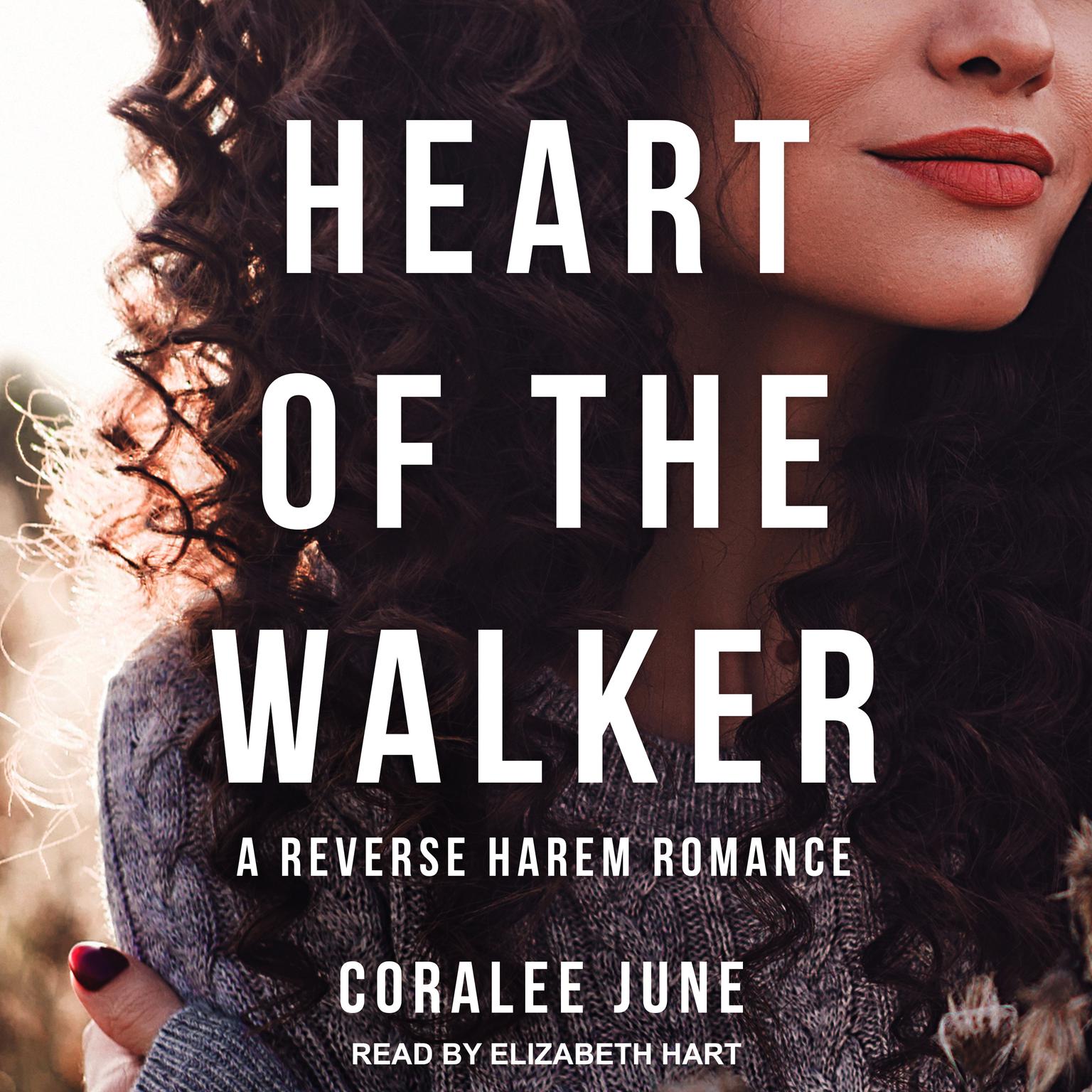 Heart of the Walker Audiobook, by Coralee June