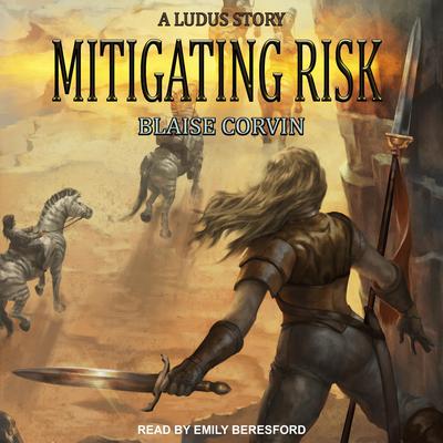 Mitigating Risk Audiobook, by Blaise Corvin