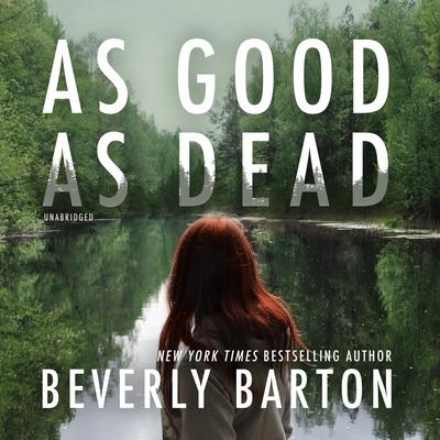 As Good as Dead Audiobook, by Beverly Barton