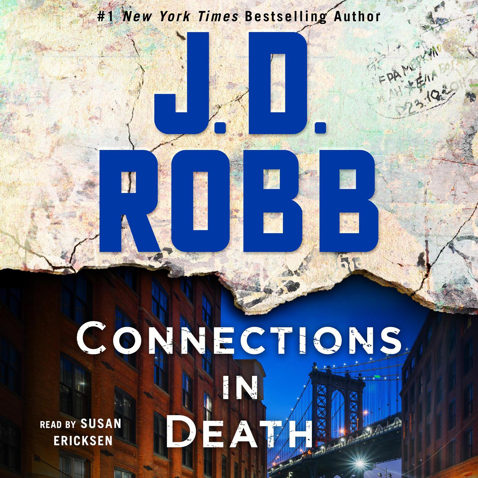 Connections in Death: An Eve Dallas Novel (In Death, Book 48) Audiobook, by J. D. Robb