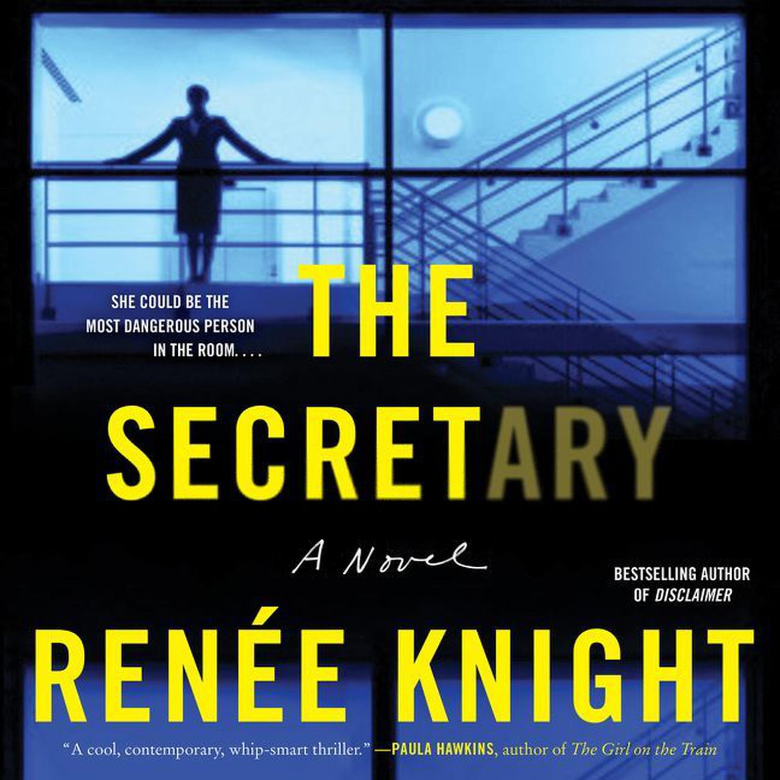 The Secretary: A Novel Audiobook, by Renée Knight