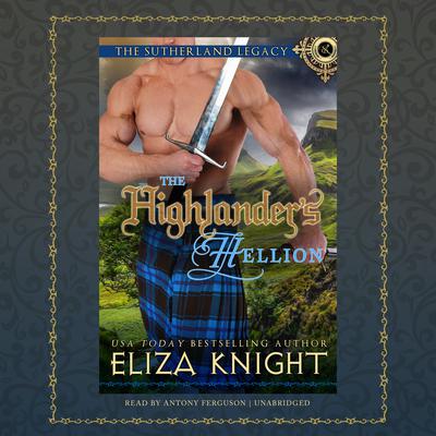 The Highlander’s Hellion Audiobook, by Eliza Knight