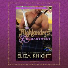 The Highlander’s Enchantment Audiobook, by 