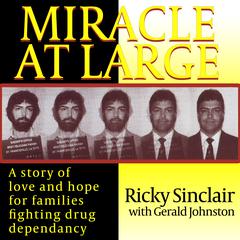 Miracle At Large Audiobook, by Ricky Sinclair