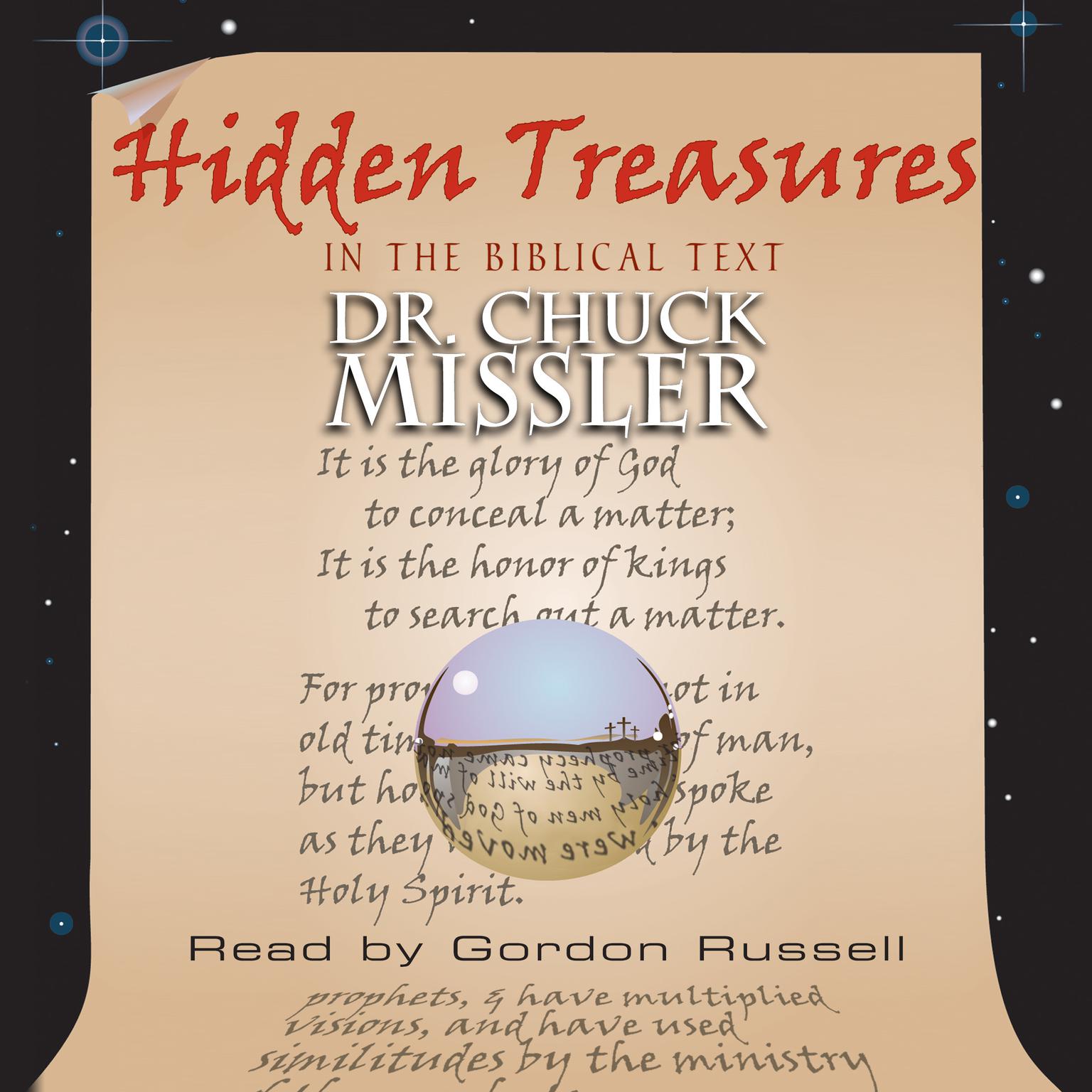 Hidden Treasures in the Biblical Text Audiobook, by Chuck Missler